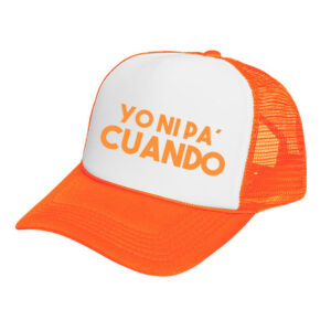 Gorras Neón para Boda, XV años, Graduaciones y Eventos | BodaGorra.com | 139 Yo ni pa cuando